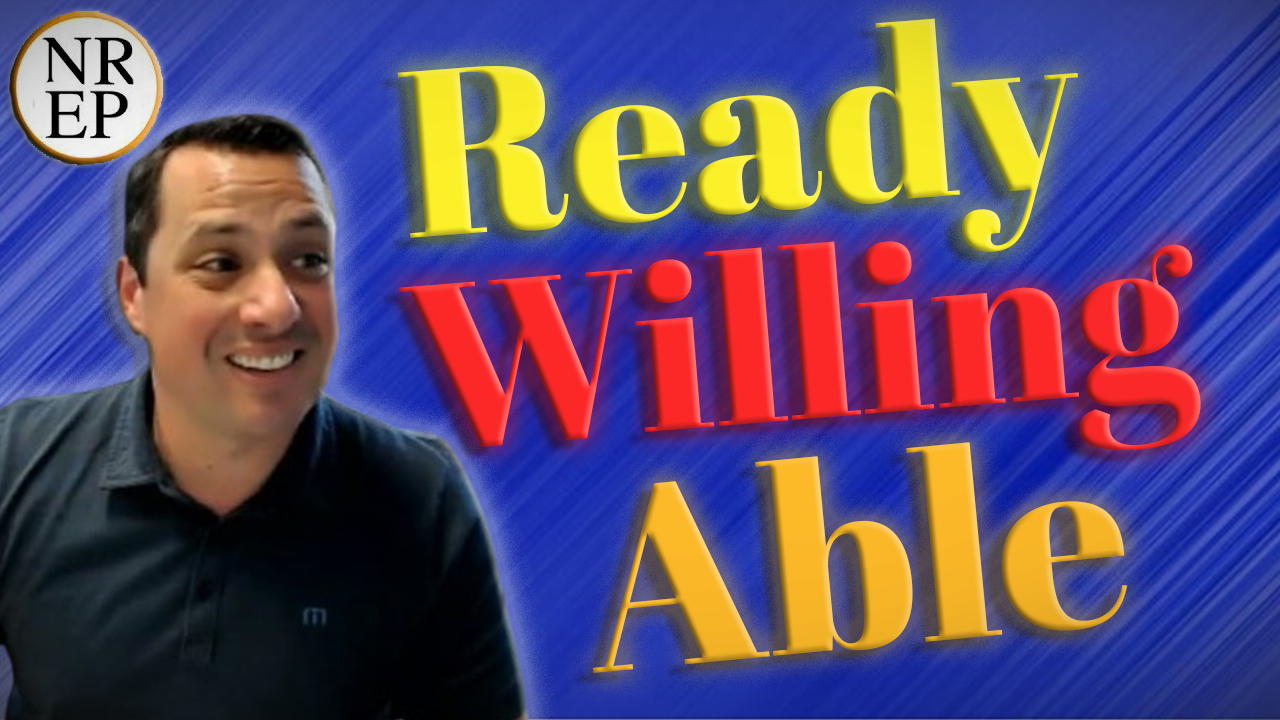 Ready, Willing &amp; Able