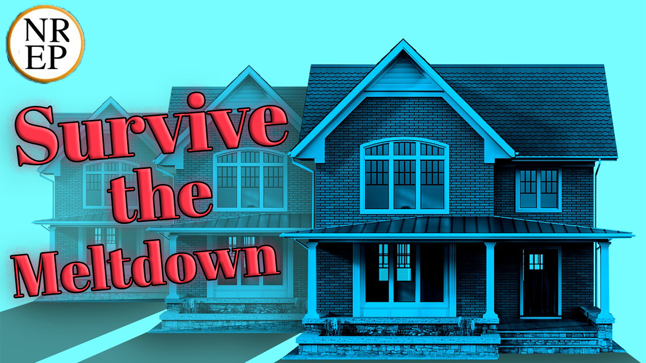 Survive the Mortgage Meltdown